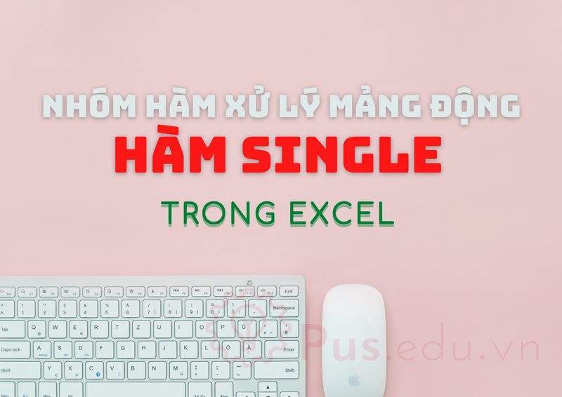 ham single trong excel 0